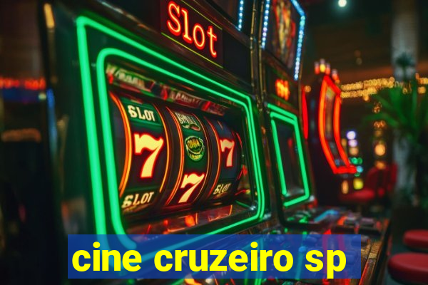 cine cruzeiro sp